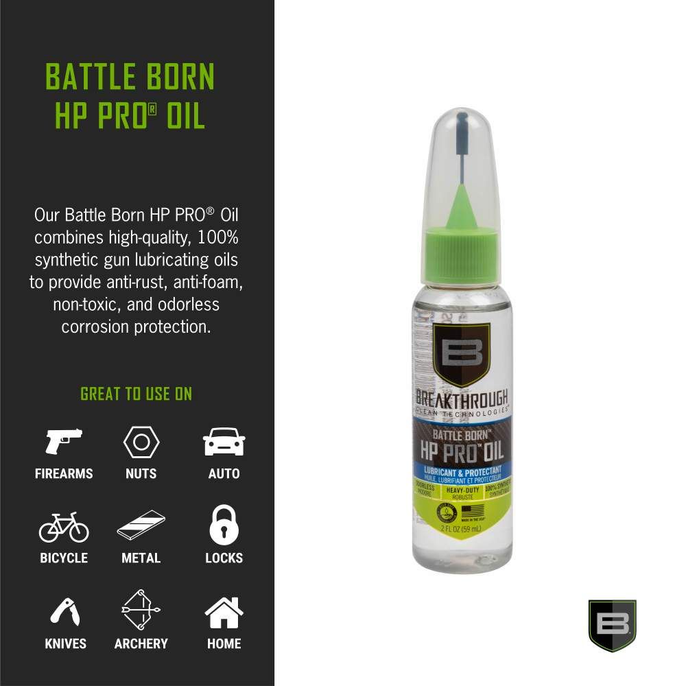 A bottle of Breakthrough's Battle Born HP PRO Oil, promoting anti-rust, non-toxic lubrication for firearms and various applications.
